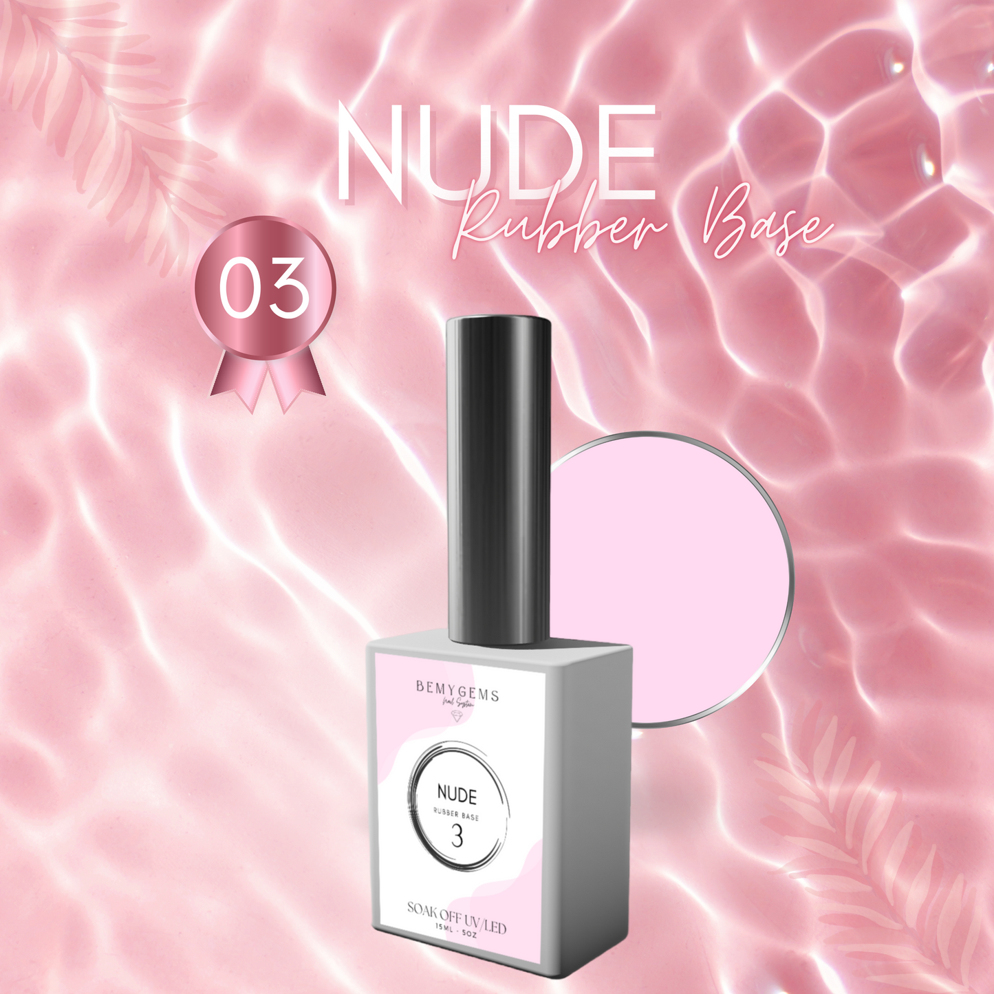 NUDE RUBBER BASE 03