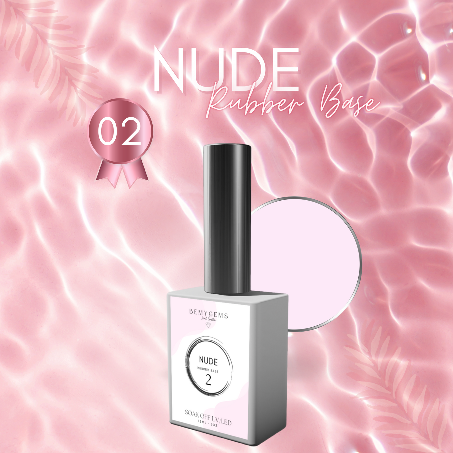 NUDE RUBBER BASE 02